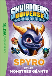 Skylanders- Spyro et les monstres géants Tome 1